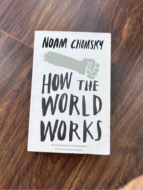 How the World Works, by Noam Chomsky (Paperback)